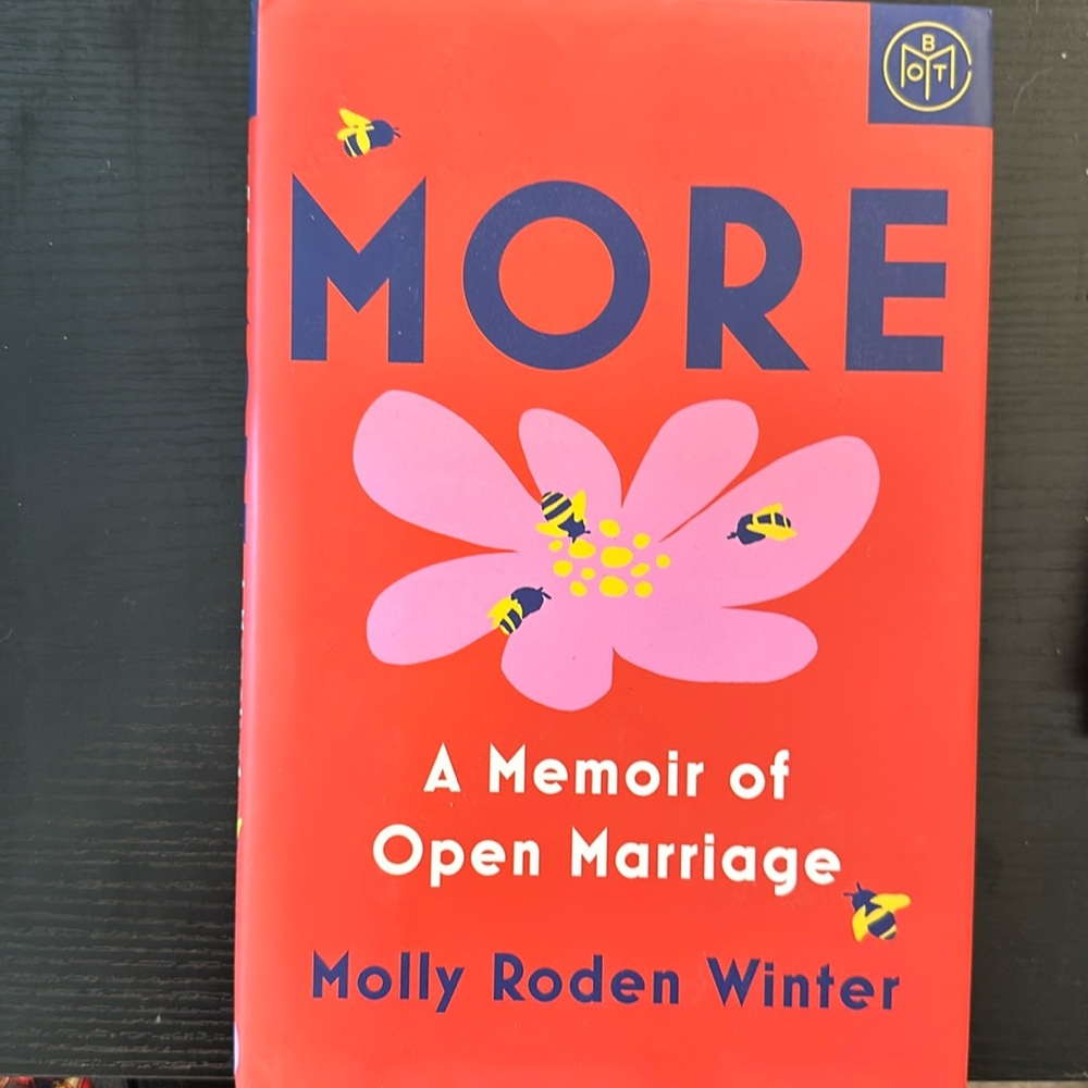 More: a memoir of open marriage